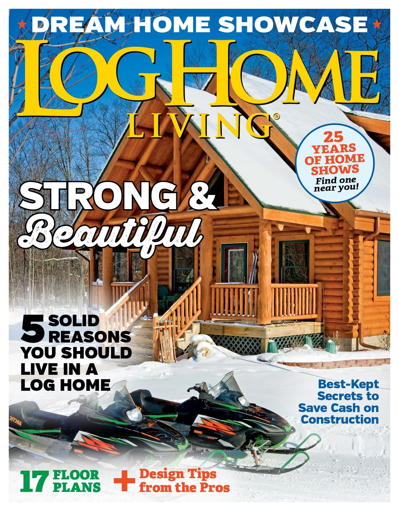 Log Home Living - Dream Home Showcase